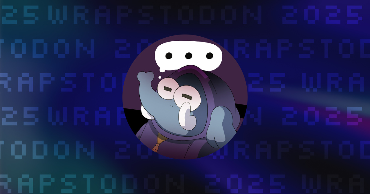 Wrapstodon 2025 for Teodor Sandu